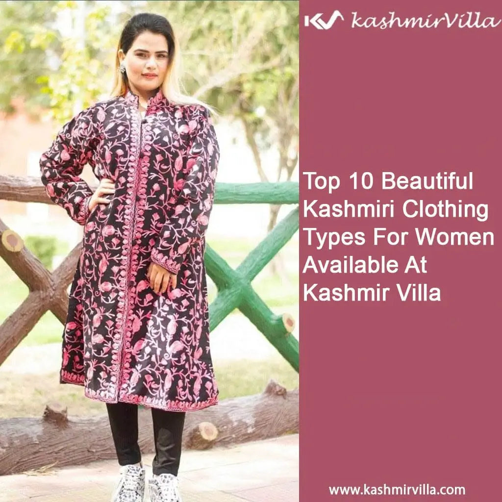 Beautiful Kashmiri clothing types for women available at Kashmir villa